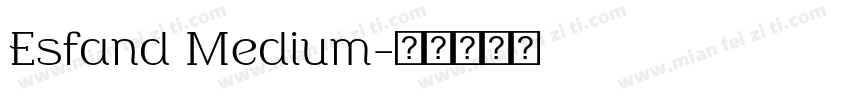 Esfand Medium字体转换